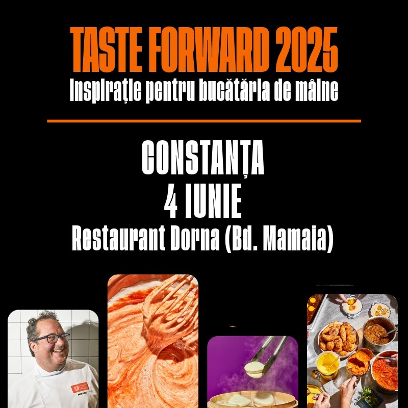 Taste Forward 2025 – Inspirație pentru bucătăria de mâine!